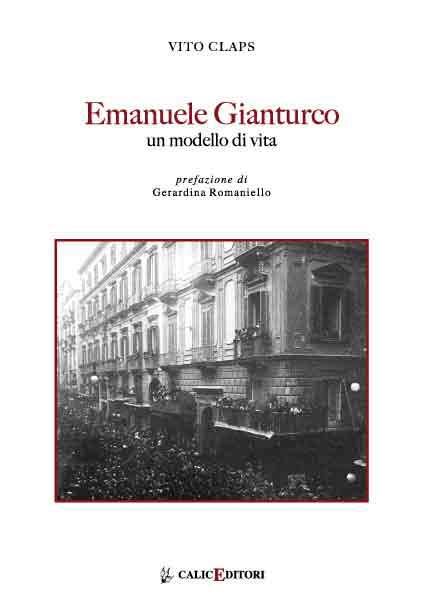 Emanuele Gianturco, un modello di vita